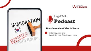 [Korea lawyer] 5 Questions about Visa in Korea 이미지