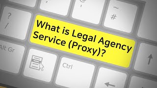 What is Legal Agency Service (Proxy)? 이미지