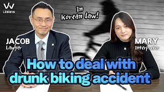 [Korean Lawyer] How to deal with drunk biking accident in Korea 이미지