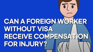 [Korean lawyers] Can a foreign worker without proper visa receive compensation for the injury? 이미지