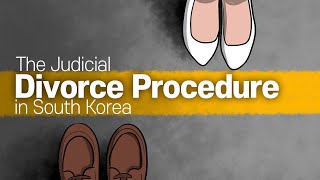 [Korean lawyer] The Judicial Divorce Procedure in South Korea 이미지